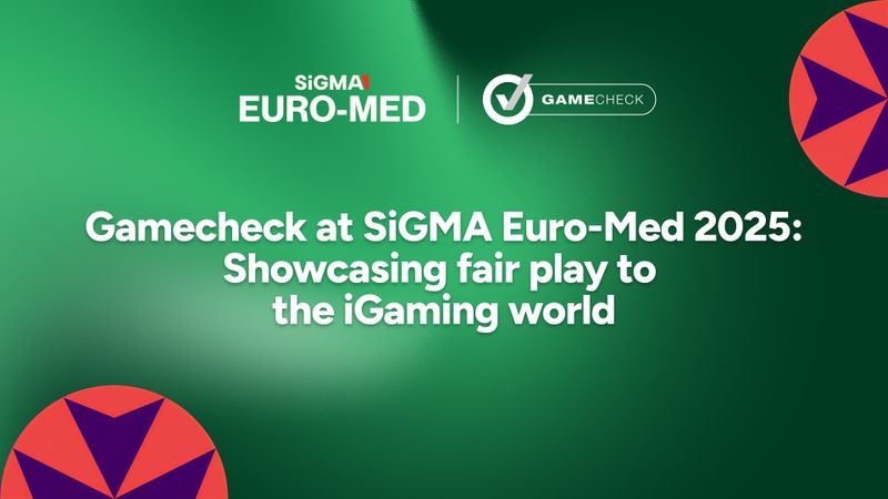 Gamecheck på SiGMA Euro-Med 2025: En demonstration af fair play for iGaming-verdenen