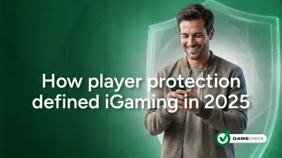 Oyuncu korumasının 2025'te iGaming'i nasıl şekillendireceği
