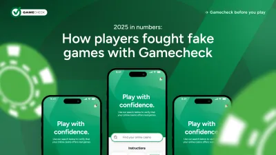 2025 in numbers: how players fought fake games with Gamecheck